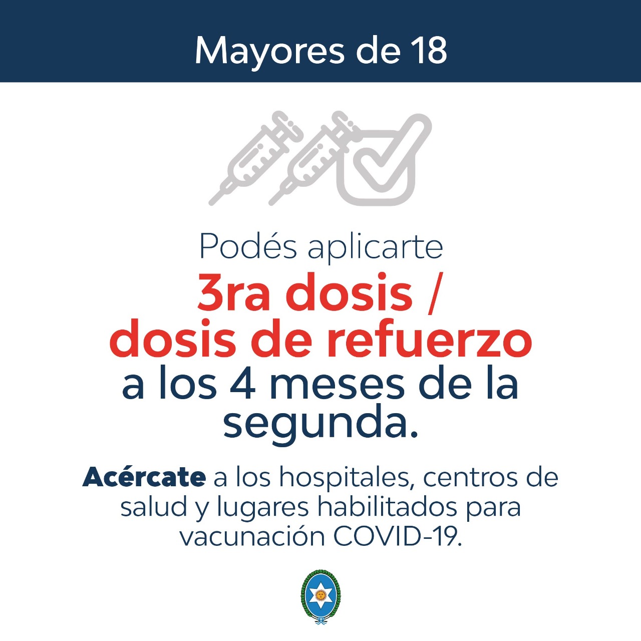 COVID19: Tercera Dosis de refuerzo a los 4 meses de la segunda