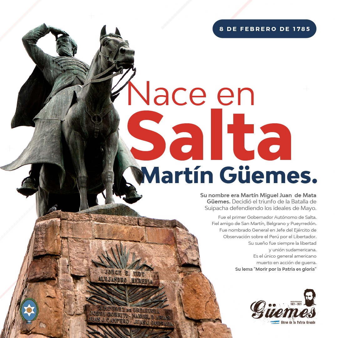 Nace en Salta Martín Miguel de Guemes