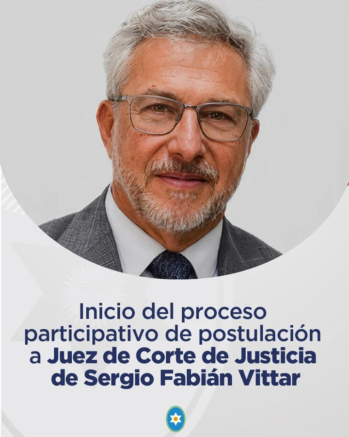 Inicio del proceso participativo de postulación a Juez de la Corte de Justicia Sergio Fabian Vitta