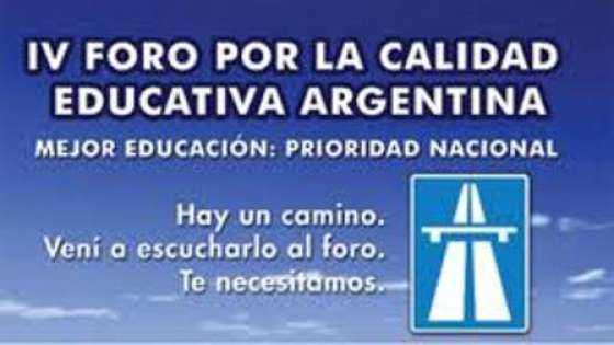 El Ministro de Educación disertó en el IV Foro por la Calidad Educativa Argentina
