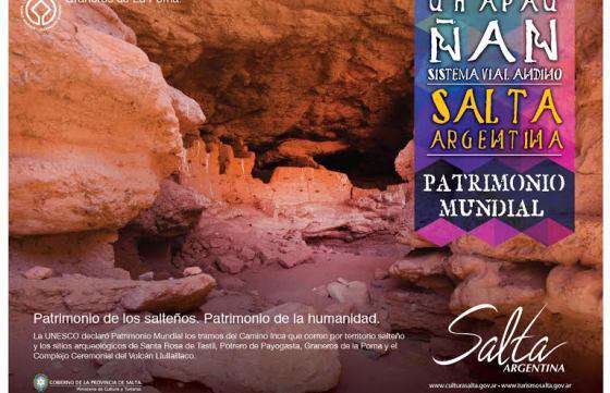 Salta es Patrimonio Mundial de la UNESCO con el Qhapaq Ñan