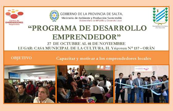 Orán y Tartagal serán el centro de actividades para emprendedores ésta semana