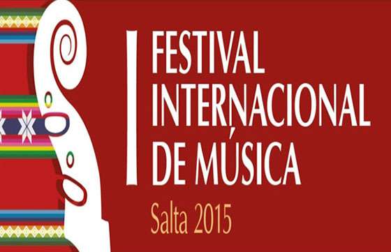 Llega el Primer Festival Internacional de Música Salta 2015