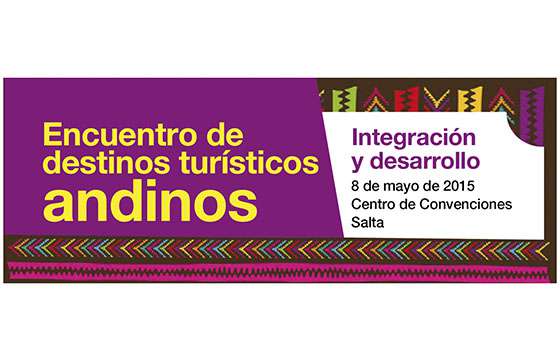 Se realizará el Encuentro de Destinos Turísticos Andinos