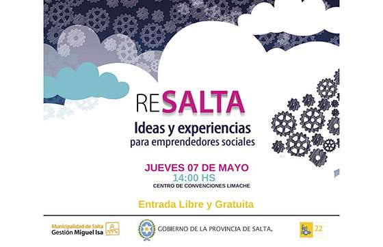 En Ferinoa se realizará la Jornada para emprendedores sociales “Re Salta”