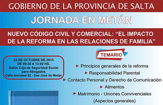 Se capacitará en Metán sobre las principales reformas del Nuevo Código Civil y Comercial de Nación en temas de familia