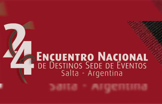 Destinos sede de eventos de todo el país se reunirán en Salta