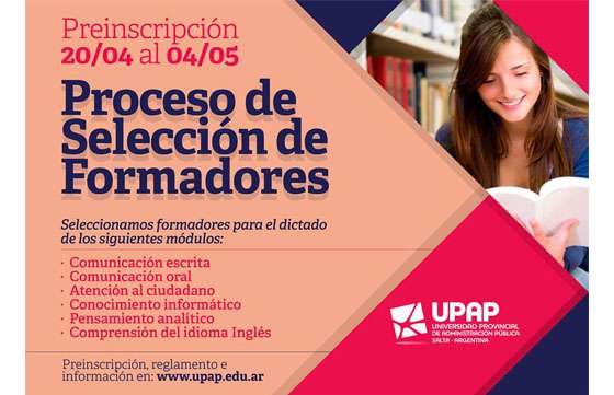 Comenzó el proceso de selección de formadores de la UPAP