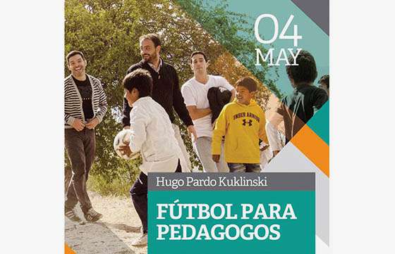 La UPAP presenta Fútbol para pedagogos, “Decálogo para diseñar un aula/campo de juego”