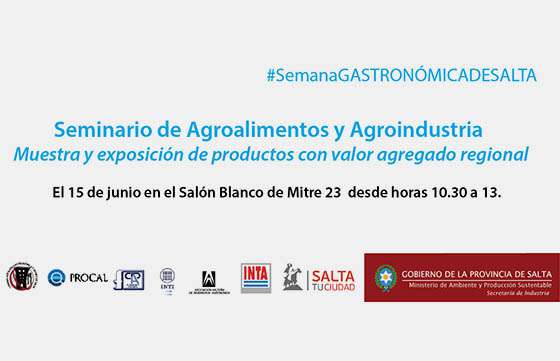 Realizarán un Seminario de Agroalimentos y Agroindustria