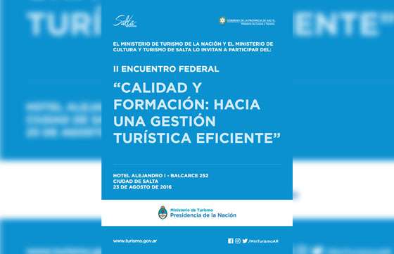 Comienza el Encuentro Federal de Calidad y Formación en Turismo
