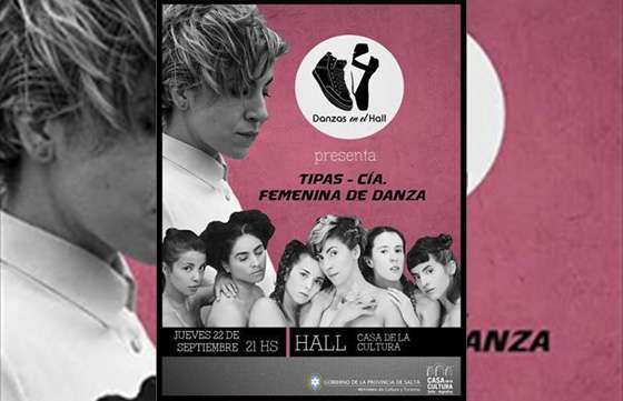Danzas en el Hall presenta Tipas, en la Casa de la Cultura