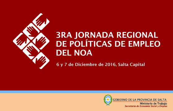 Se realizará en Salta una jornada regional sobre empleo