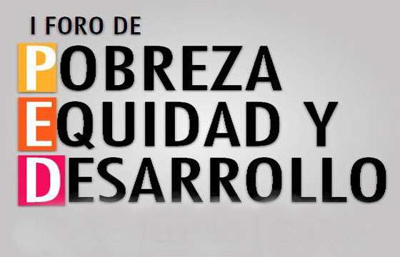 Hoy se realizará el Foro de Pobreza, Equidad y Desarrollo