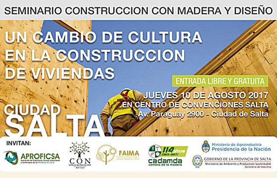 Realizarán en Salta un seminario gratuito sobre construcción con madera