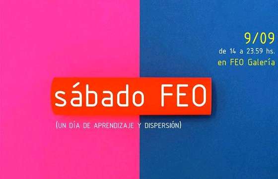 Propuesta para este sábado en Feo Galería