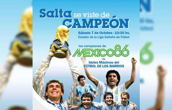 Los campeones del mundo en México ‘86 juegan hoy en Salta