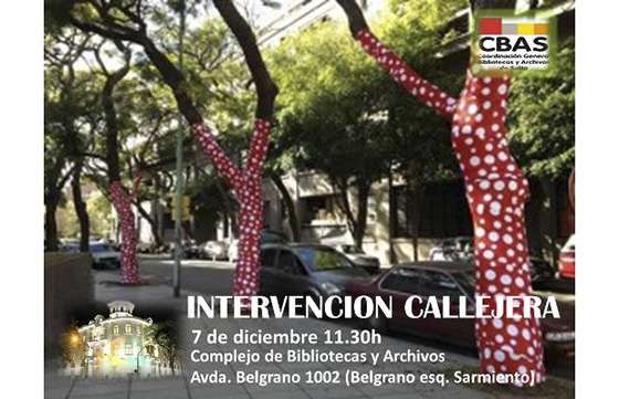 Intervención callejera en el Complejo de Bibliotecas y Archivos