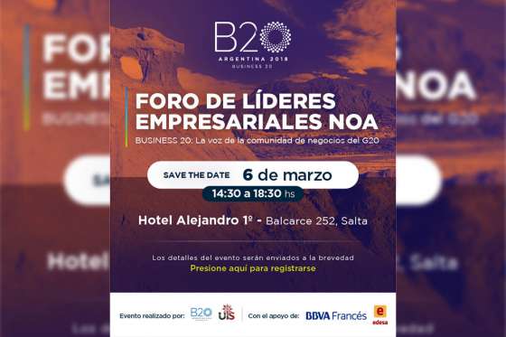 Se realizará el Foro de Líderes Empresariales del NOA