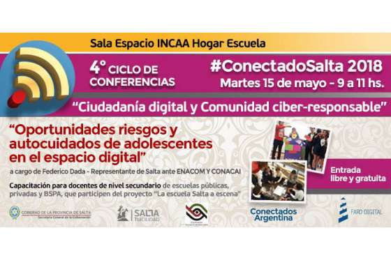 Ciclo #ConectadoSalta: Charla sobre Jóvenes, riesgos y oportunidades en el espacio digital