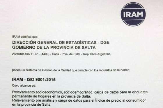 Estadística obtuvo la certificación de calidad IRAM-ISO 9001:2015 por los relevamientos de datos que realiza