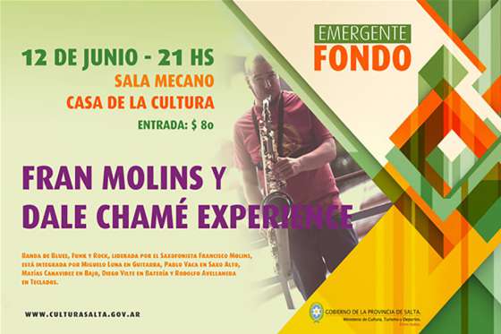 Fran Molins y Dale Chamé Experience en la primera fecha del Fondo Emergente