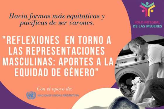 Los varones podrán reflexionar sobre nuevas masculinidades y su rol en la sociedad