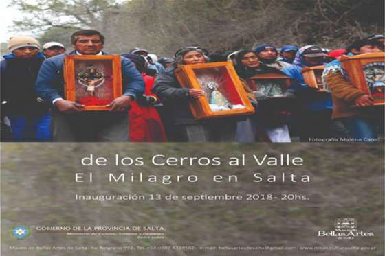 Inauguran la muestra De los Cerros al Valle. El Milagro en Salta