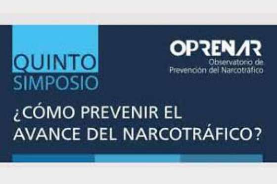 Salta será sede del V Simposio sobre cómo prevenir el avance del narcotráfico
