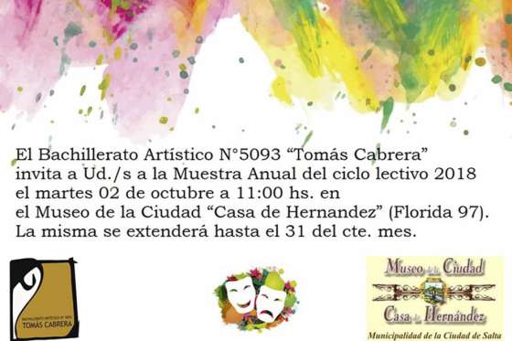 Hoy comenzará la muestra anual del Bachillerato Tomás Cabrera en el Museo de la Ciudad