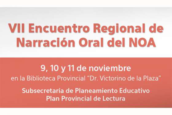 Se realizará el VII Encuentro Regional de Narración Oral del NOA