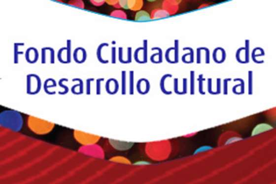 Proyectos seleccionados en la segunda evaluación del Fondo Ciudadano de Desarrollo Cultural 2019