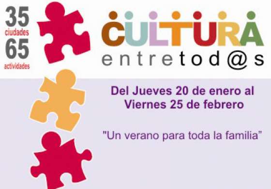 Comenzó esta tarde la segunda edición del programa "Cultura entre tod@s - Un verano para toda la familia"