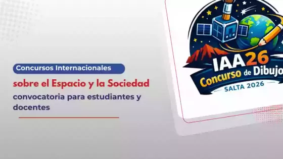 Convocan a estudiantes y docentes a participar en concursos internacionales sobre temática espacial
