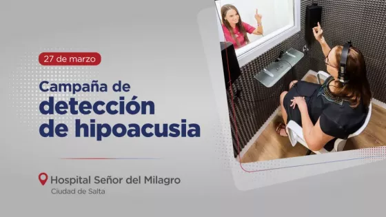 El hospital Señor del Milagro realizará una campaña de detección de hipoacusia