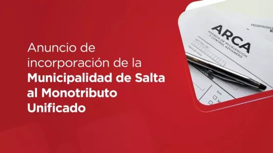 Convocatoria a medios: anuncio de incorporación de la Municipalidad de Salta al Monotributo Unificado