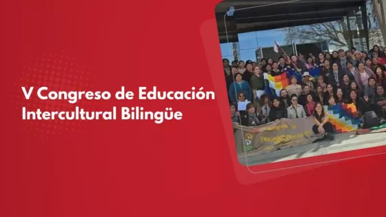 Salta será sede del V Congreso de Educación Intercultural Bilingüe