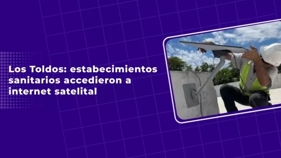 Establecimientos sanitarios de Los Toldos accedieron a internet satelital