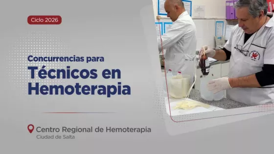 Convocan a concurrencias para Técnicos en Hemoterapia en el Centro Regional