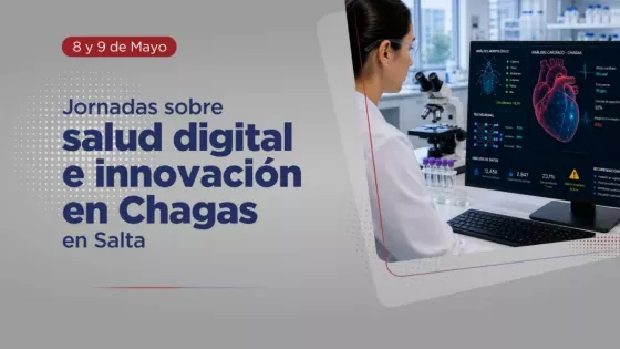 Expertos del país analizarán en Salta los desafíos de la salud digital y la innovación en el tratamiento del Chagas