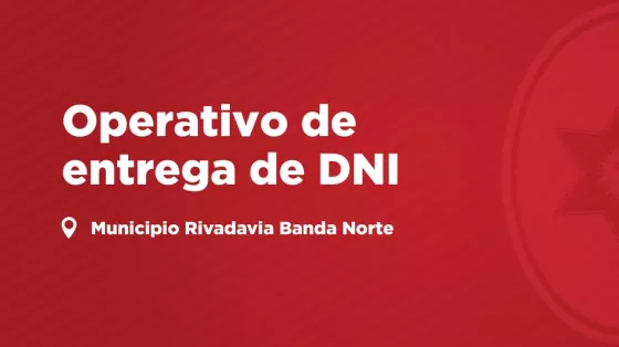 Operativo de entrega de documentación para familias originarias de Rivadavia Banda Norte