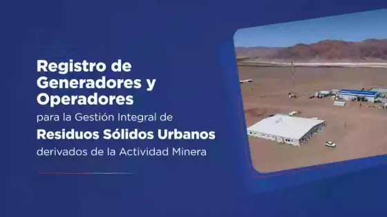 La Provincia refuerza la gestión de residuos sólidos urbanos en proyectos mineros
