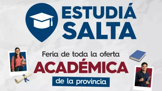 Gustavo Sáenz anunció “Estudiá Salta 2026”, la primera gran feria educativa y de formación profesional de la provincia