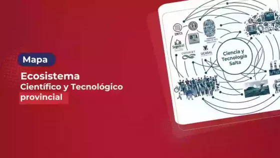 Salta construye un mapa de su ecosistema científico y tecnológico