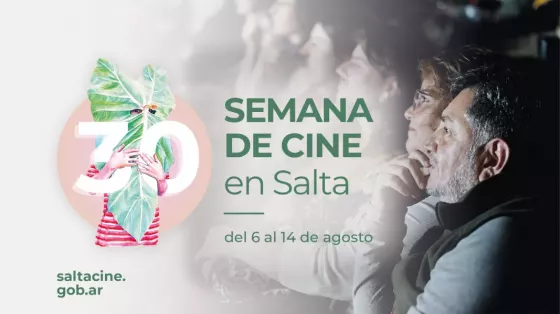 En agosto se realizará la 30° Semana de Cine en Salta