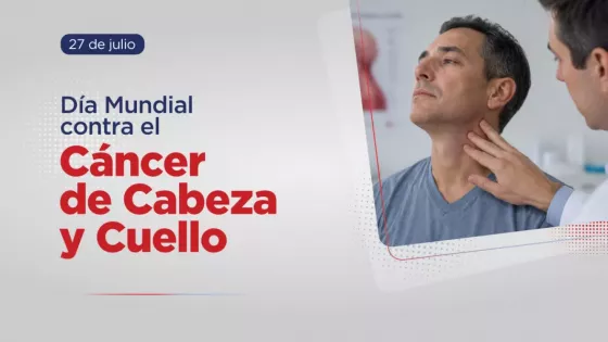 Mañana es el Día Mundial contra el Cáncer de Cabeza y Cuello