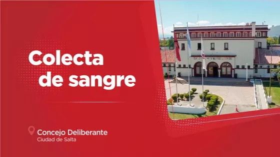 Mañana harán promoción y colecta de sangre en el Concejo Deliberante de Salta