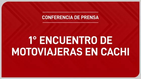 Las rutas de Salta convocan al Primer Encuentro de Motoviajeras