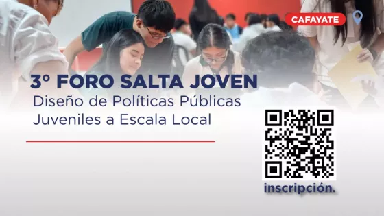 El Ministerio de Desarrollo Social convoca a jóvenes de Cafayate a participar del 3° Foro “Salta Joven”
