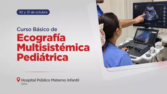 El Hospital Materno Infantil capacitará en ecografía multisistémica aplicada al paciente crítico pediátrico